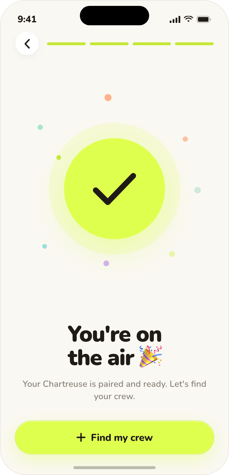 App design: a confirmation screen reading You’re on the air, with a Find my crew button.